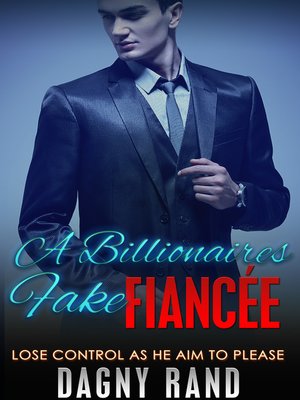 cover image of A Billionaire's Fake Fiancee